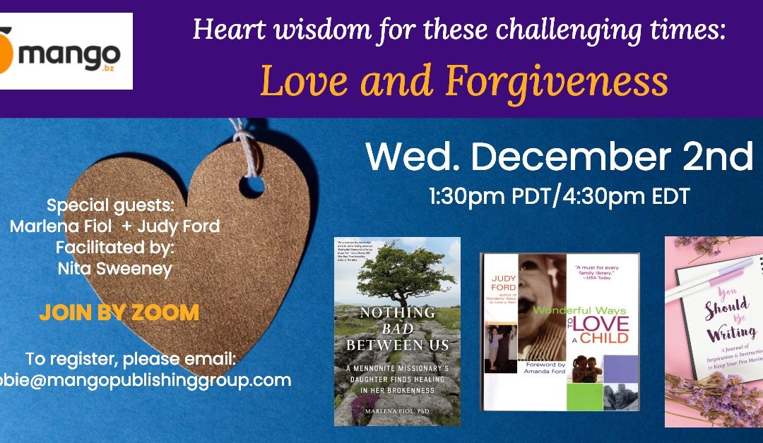 Heart Wisdom: Love and Forgiveness